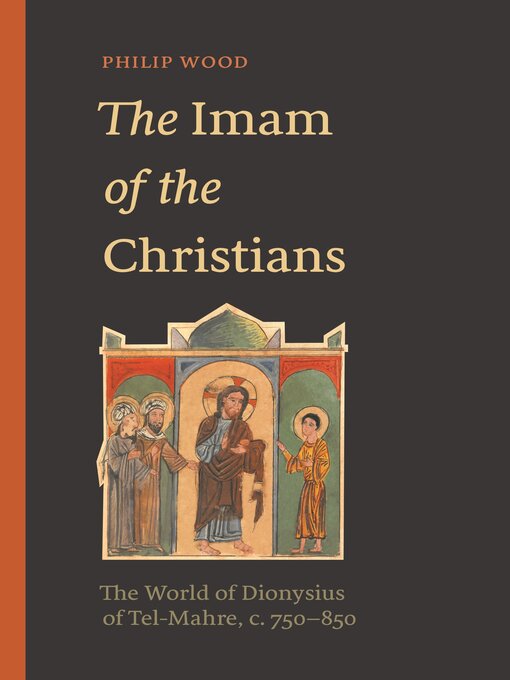 Title details for The Imam of the Christians by Philip Wood - Available